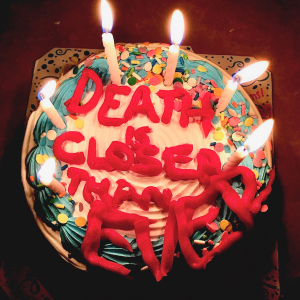 'Death Is Closer Than Ever' Album Cover